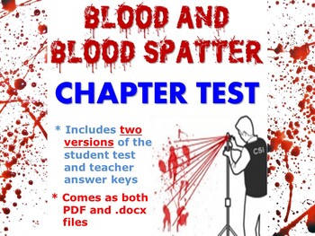 Preview of Forensic Science: Blood and Blood Spatter Chapter Test