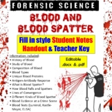 Forensic Science Blood and Blood Spatter Notes: Student Fi