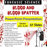 Forensic Science – Blood and Blood Spatter PowerPoint Presentation