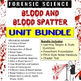 Forensic Science Blood and Blood Spatter Unit Bundle