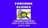 Forensic Science - Case of the Kidnapped Puppy Dog (Chroma