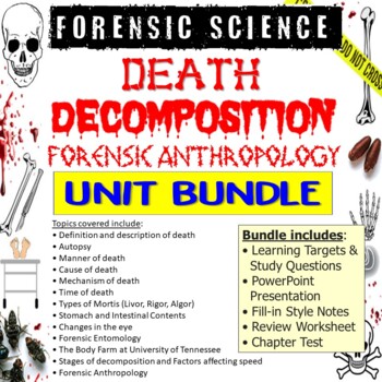 Preview of Forensic Science Death, Decomposition, & Forensic Anthropology Unit Bundle