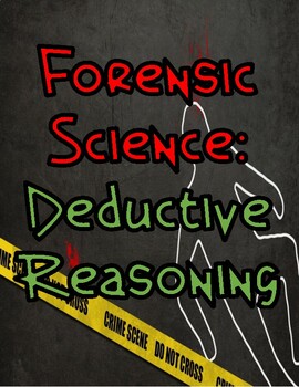 Preview of Forensic Science: Deductive Reasoning