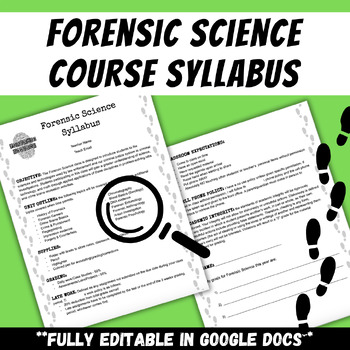 Preview of Forensic Science Elective Course Syllabus *Fully Editable*