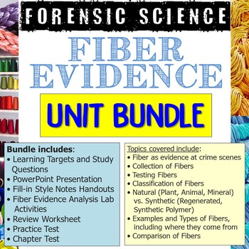 Preview of Forensic Science Fiber Evidence Unit Bundle