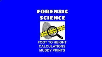 Preview of Forensic Science - Foot to Height Calculations Muddy Prints