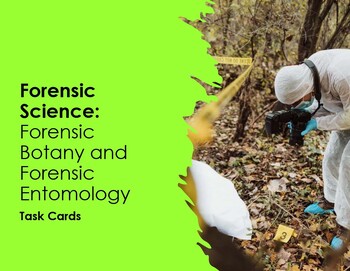 Preview of Forensic Science:  Forensic Botany and Forensic Entomology Task Cards