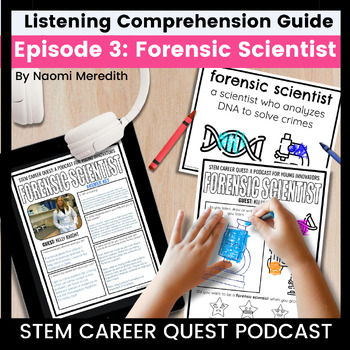 Preview of Forensic Science & Forensics Podcast Listening Guide, STEM Career Quest Podcast