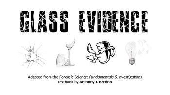 Preview of Forensic Science - Glass Evidence Notes (PowerPoint)