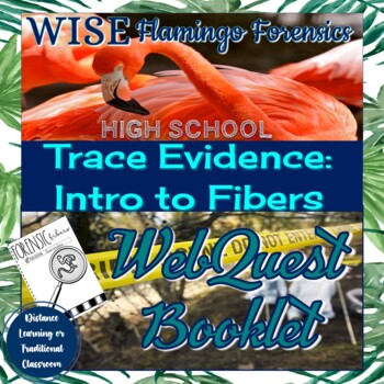 Preview of Forensic Science Introduction to Fibers WebQuest Booklet DIGITAL RESOURCE