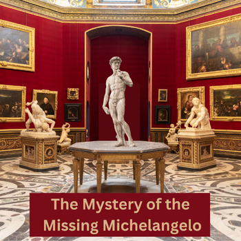 Preview of Forensic Science Mystery: The Mystery of the Missing Michelangelo