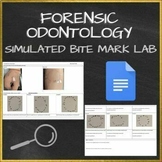 Forensic Science - Odontology (Bite Marks) Investigation Activity