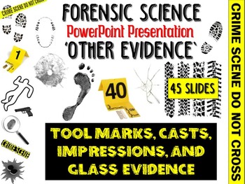 Preview of Forensic Science Other Evidence PowerPoint Presentation