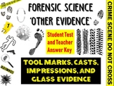 Forensic Science: 'Other Evidence' Test