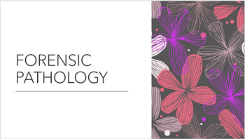 Preview of Forensic Science-Pathology presentation