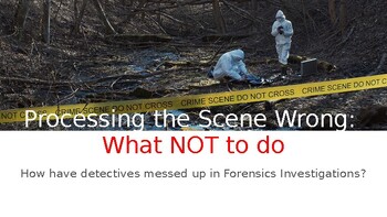 Preview of Forensic Science: Processing the Scene Wrong