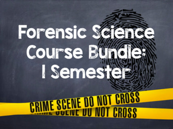 Preview of Forensic Science: Semester Bundle