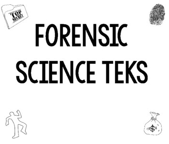 Preview of Forensic Science TEKS
