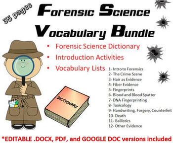 Preview of Forensic Science Vocabulary Lists, Introduction Activities, and Dictionary