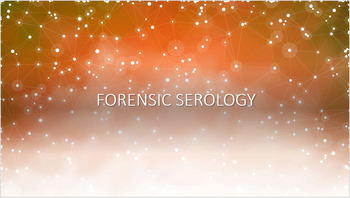 Preview of Forensic Serology