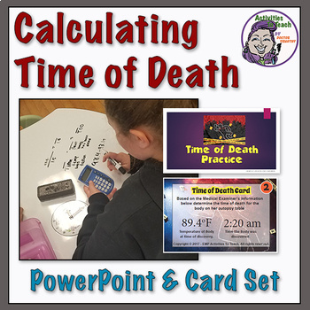 Preview of Middle School Forensics: Calculating Time of Death 201 with PowerPoint
