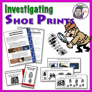 Preview of Middle School Forensics: Impression Evidence - Shoe Prints Concept & Activities