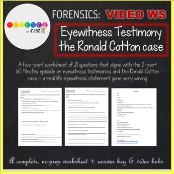 Preview of Forensics: 60 Minutes: Eyewitness Testimony - The Ronald Cotton video worksheet