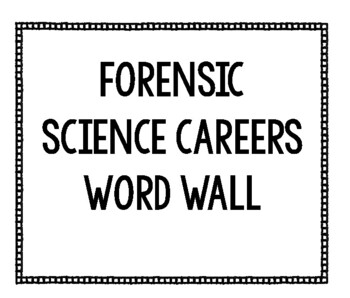 Preview of Careers in Forensics Word Wall