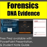 Forensics: DNA Evidence Lecture Presentation and Student N