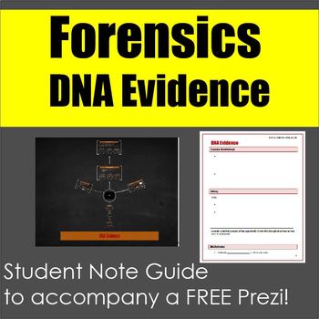 Preview of Forensics: DNA Evidence Note Guide and Free Prezi