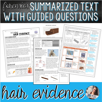 Preview of Forensics | Hair Evidence Summarized Text with Questions - EDITABLE