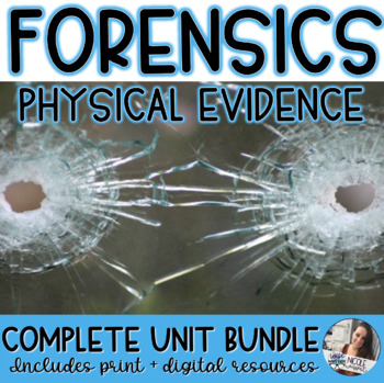 Preview of Forensics | TRACE/PHYSICAL EVIDENCE: UNIT 2 - Complete Unit Bundle