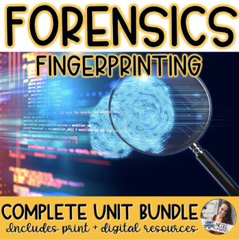 Preview of Forensics | FINGERPRINTS + DNA FINGERPRINTING: Unit 3 - Complete Unit Bundle