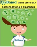 Foreshadowing and Flashback-Interactive Lesson