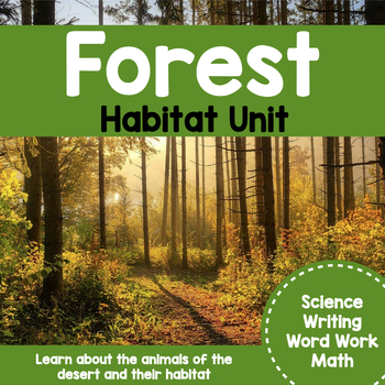 Preview of Forest Habitat - Science, Writing, Word Work, and Math