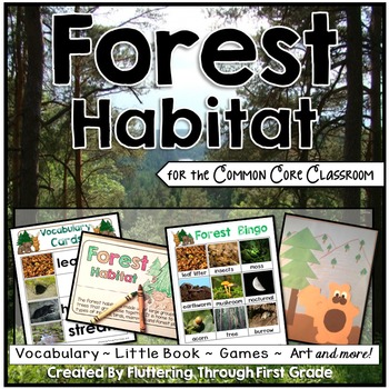 Preview of Forest Habitat for the Common Core Classroom