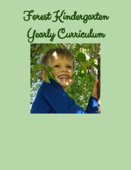 Preview of Forest Kindergarten Yearly Curriculum