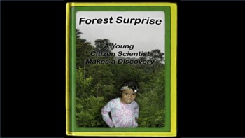 Preview of Forest Surprise - Citizen-Science STEM / STEAM E-Storybook