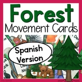 Forest Themed Movement Cards - Spanish Version (Espanol)