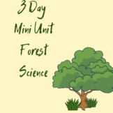 Forestry 3 day mini unit