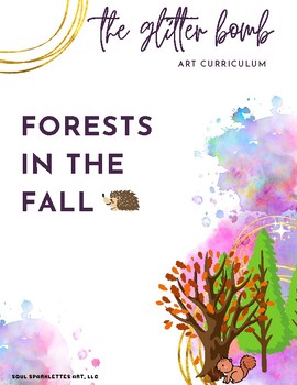 Preview of Forests in the Fall - 14+ Art Lesson Bundle - The Glitter Bomb