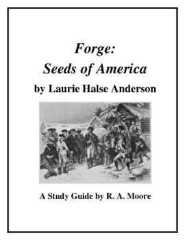 Preview of "Forge: Seeds of America" by Laurie Halse Anderson: A Study Guide