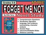 Forget Me Not  (Ellie Terry) Novel Study Digital and Print 