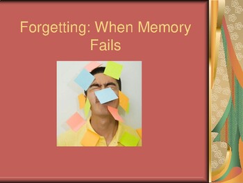 Preview of Forgetting / When Memory Fails