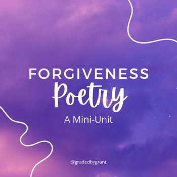 Preview of Forgiveness Poetry Mini-Unit