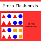 Form Flashcards Whole Group