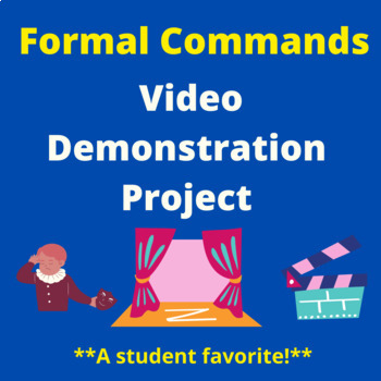 Preview of Formal Commands: Video Demo Project  **A student favorite!** - Mandatos Formales