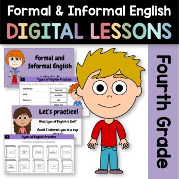 Preview of Formal & Informal English 4th Grade Interactive Google Slides | Grammar Skills