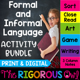 Formal & Informal Language Activities - Print & Digital - 