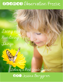 Formal Observation Freebie {Living and Non-Living Things}